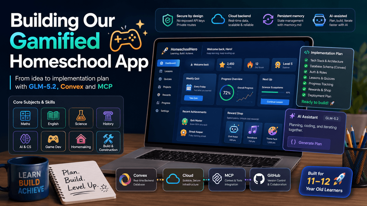 homeschool hero webapp build with glm 5.2