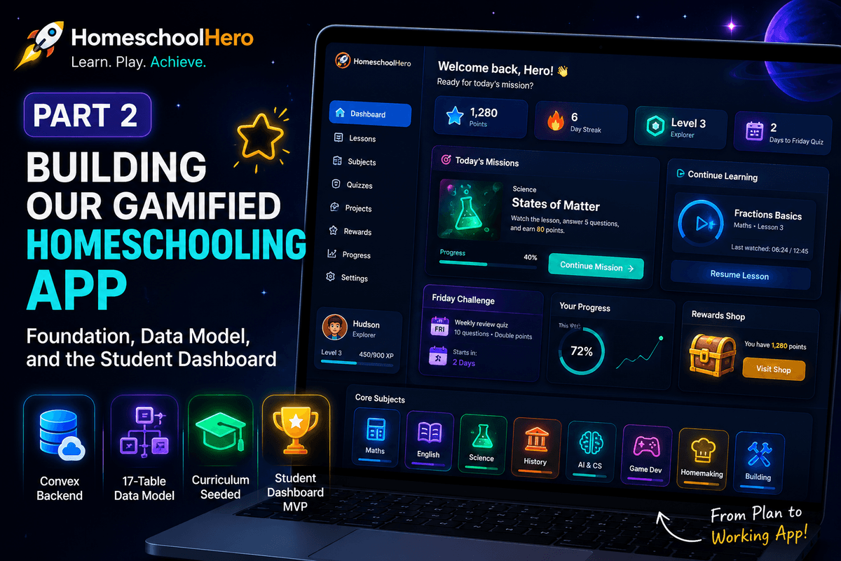 homeschool hero webapp build part 2